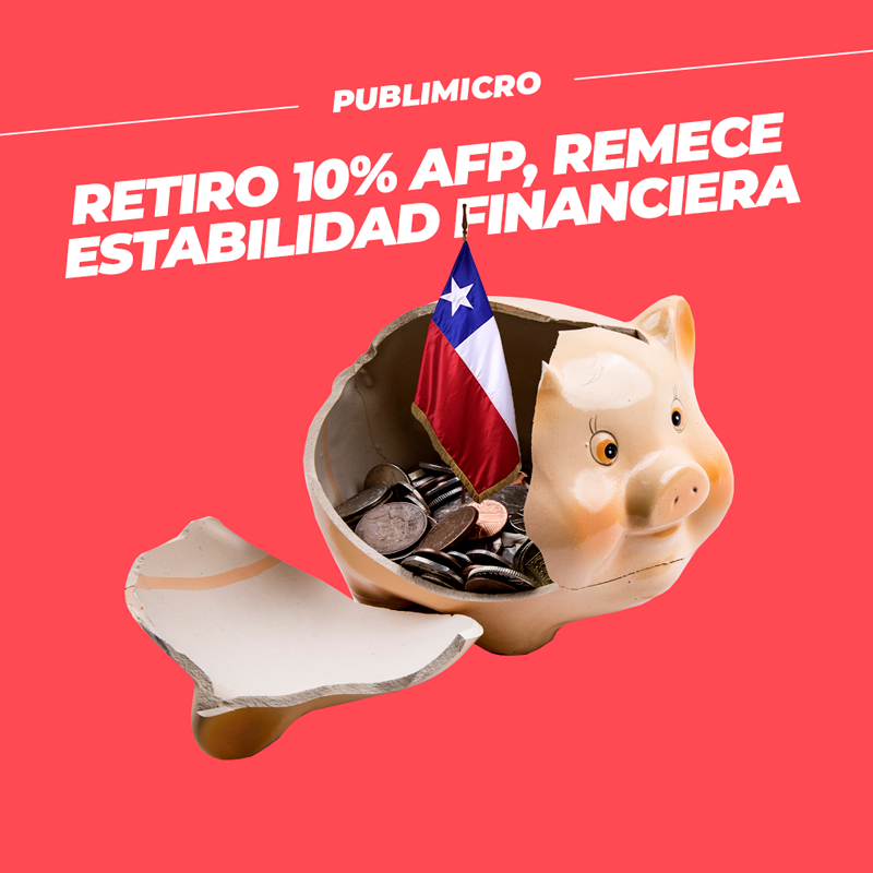 Retiro 10% AFP, remece estabilidad financiera del país